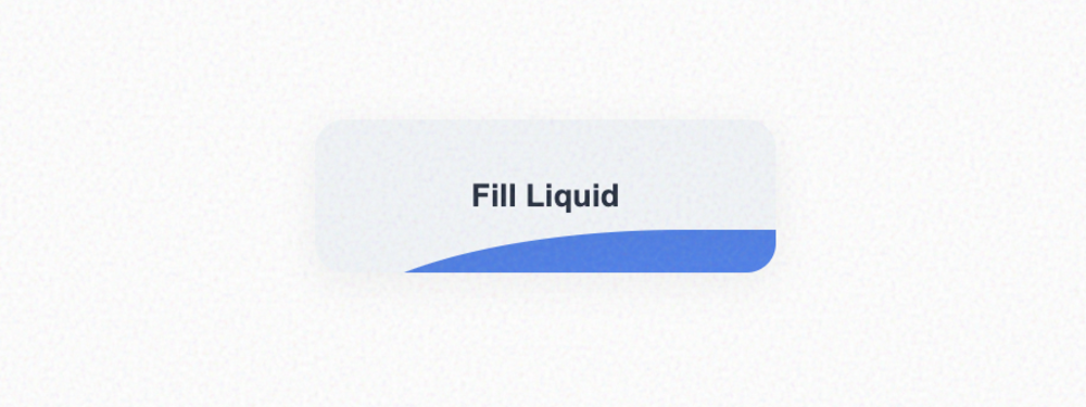 Liquid Fill Effect Button